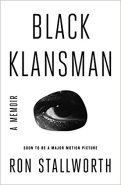 Black Klansman A Memoir